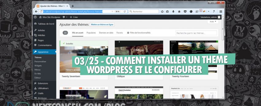 ⇒Tuto N°: 03/25 – Comment installer un thème WordPress et le configurer ?