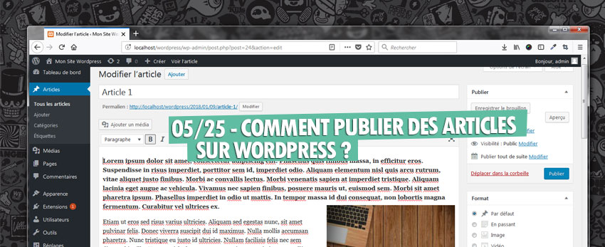 ⇒Tuto N°: 05/25 – Comment ajouter des articles sur WordPress ?