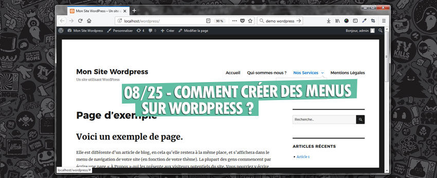 ⇒Tuto N°: 08/25 – Comment créer des menus sur WordPress ?